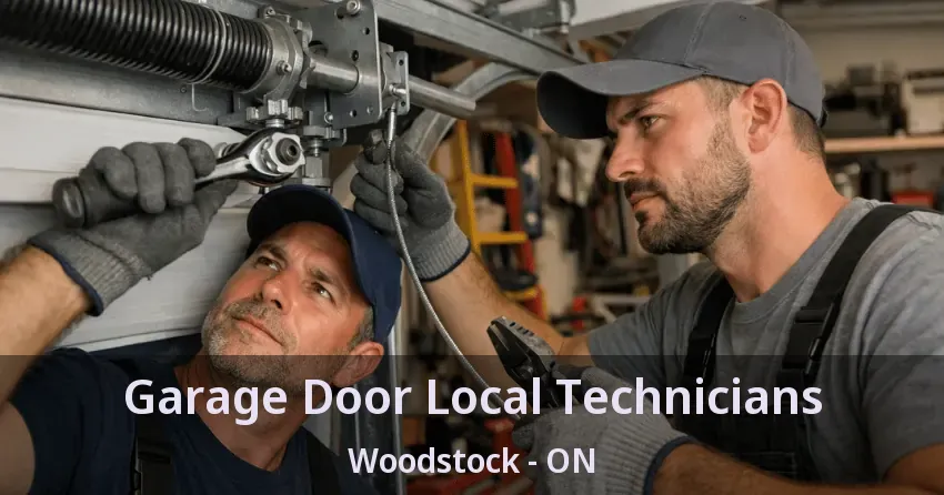 Garage Door Local Technicians Woodstock - ON