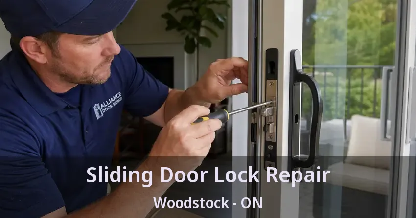Sliding Door Lock Repair Woodstock - ON Sliding Door Lock Repair Woodstock - ON